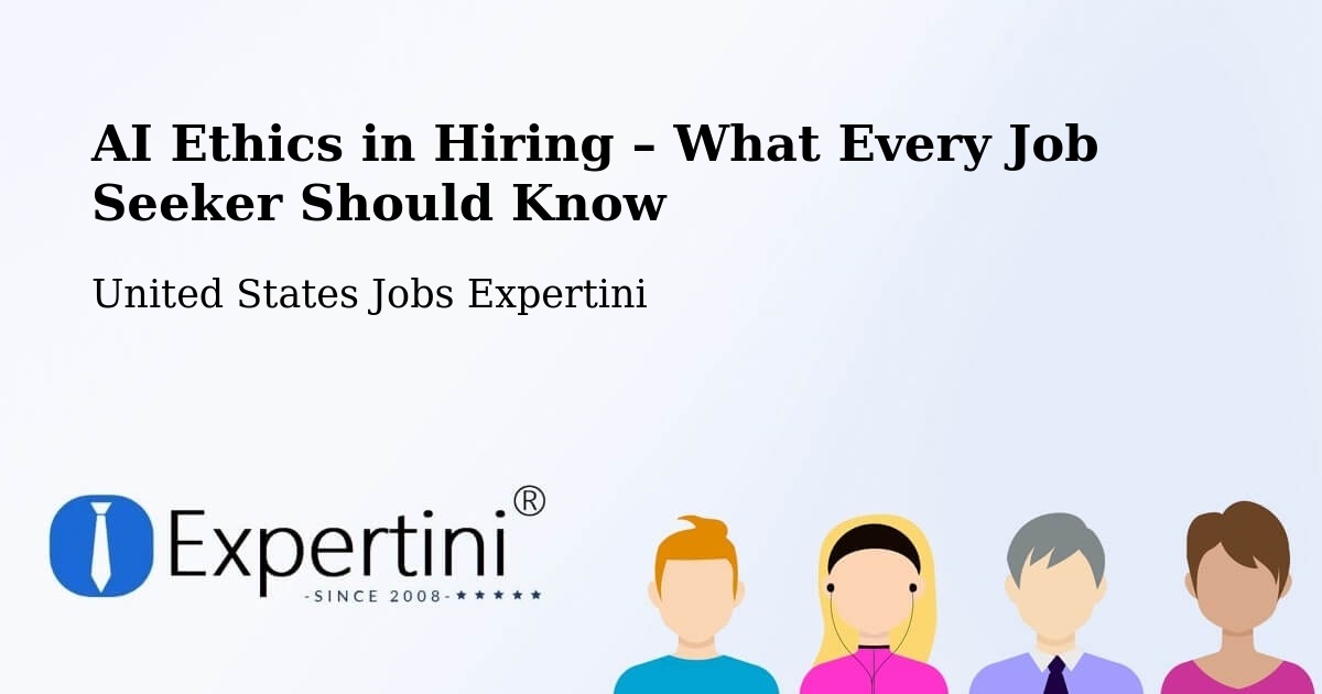 AI Ethics in Recruitment & Hiring – Pajonal - Pajonal, United States Jobs Expertini